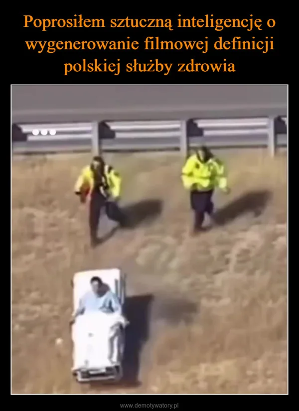 
    Poprosiłem sztuczną inteligencję o wygenerowanie filmowej definicji polskiej służby zdrowia