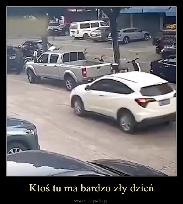 
    Ktoś tu ma bardzo zły dzień