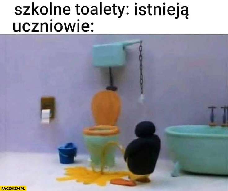 
    Szkolne toalety istnieją uczniowie leją gdzie popadnie