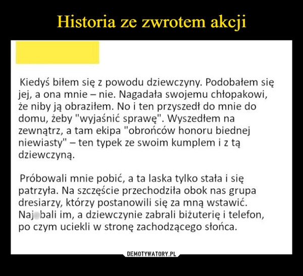 
    Historia ze zwrotem akcji