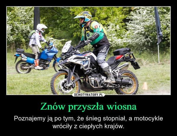 
    Znów przyszła wiosna
