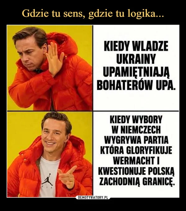 Gdzie tu sens, gdzie tu logika...