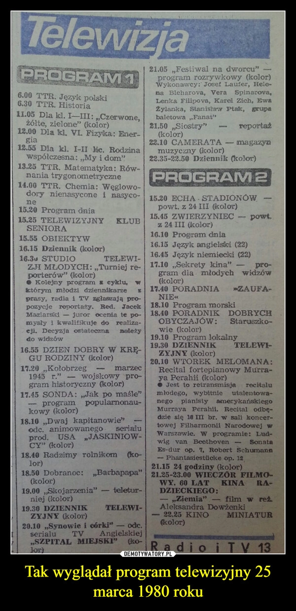 
    Tak wyglądał program telewizyjny 25 marca 1980 roku