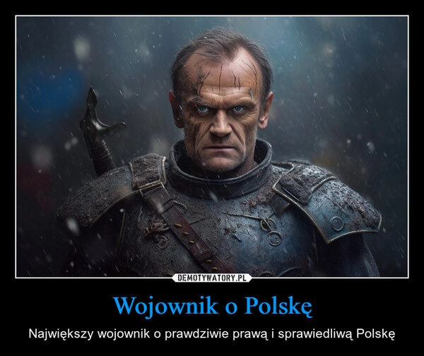 
    Wojownik o Polskę