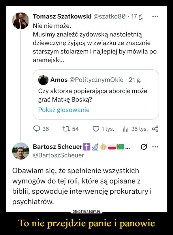 
    To nie przejdzie panie i panowie