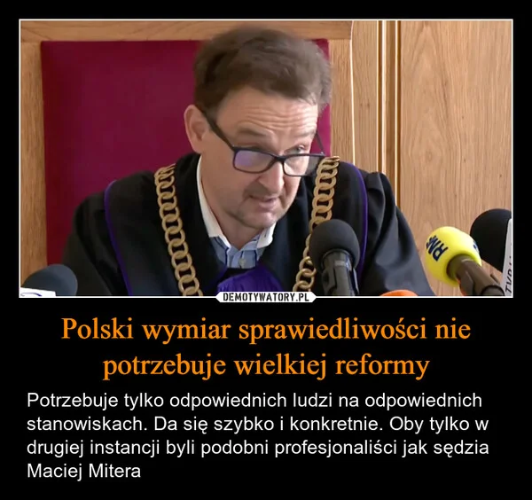 Polski wymiar sprawiedliwości nie potrzebuje wielkiej reformy