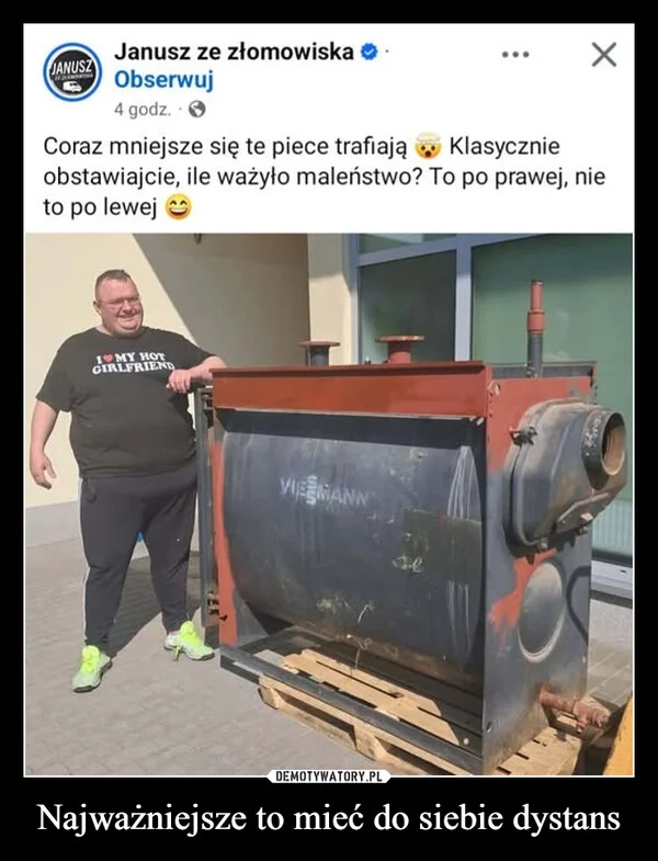 
    Najważniejsze to mieć do siebie dystans