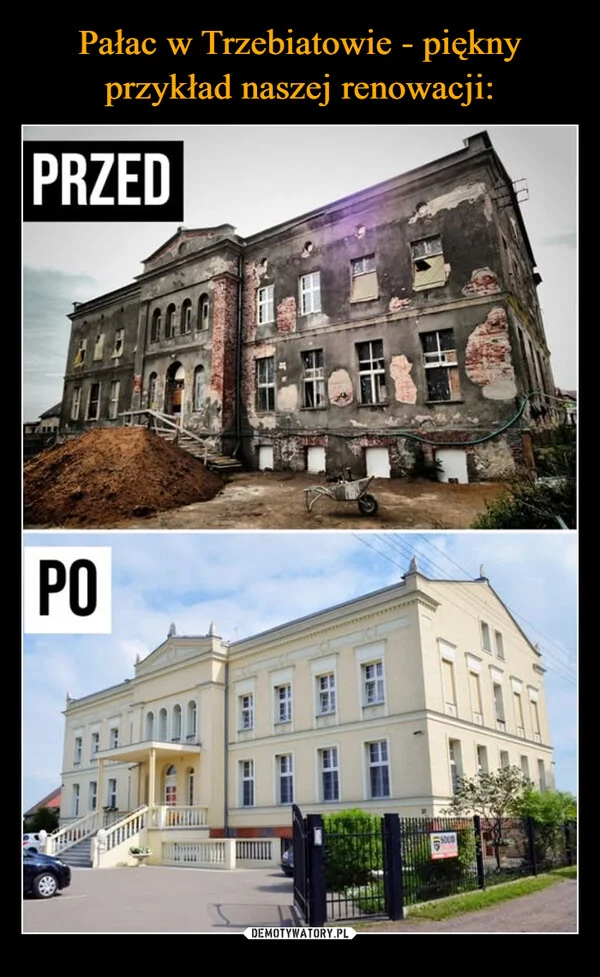 
    Pałac w Trzebiatowie - piękny przykład naszej renowacji: