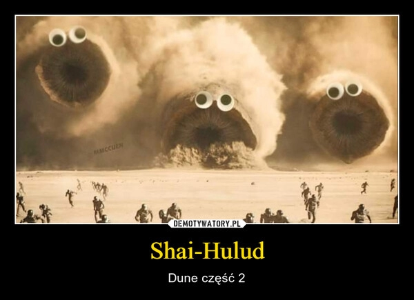 
    Shai-Hulud