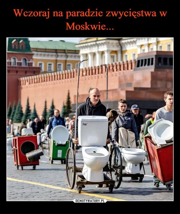 
    Wczoraj na paradzie zwycięstwa w Moskwie...