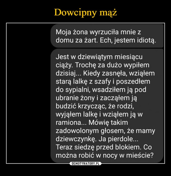 
    Dowcipny mąż