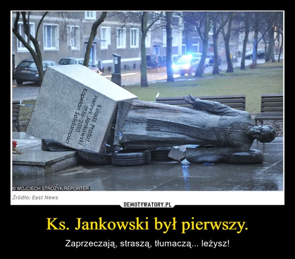 
    Ks. Jankowski był pierwszy.