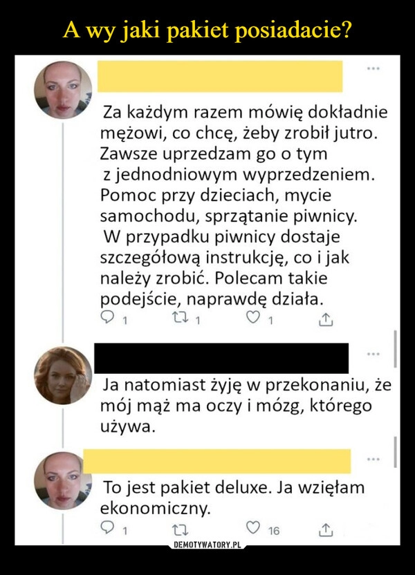 
    A wy jaki pakiet posiadacie?