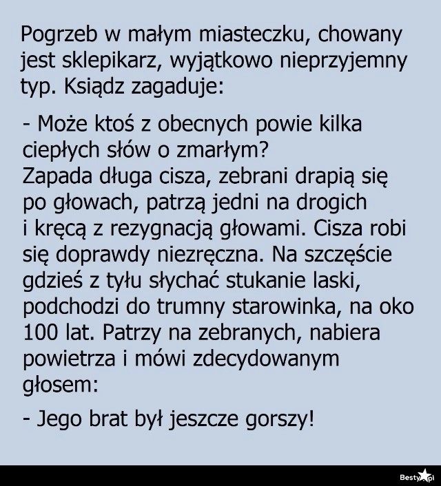 
    Kilka słów o zmarłym 