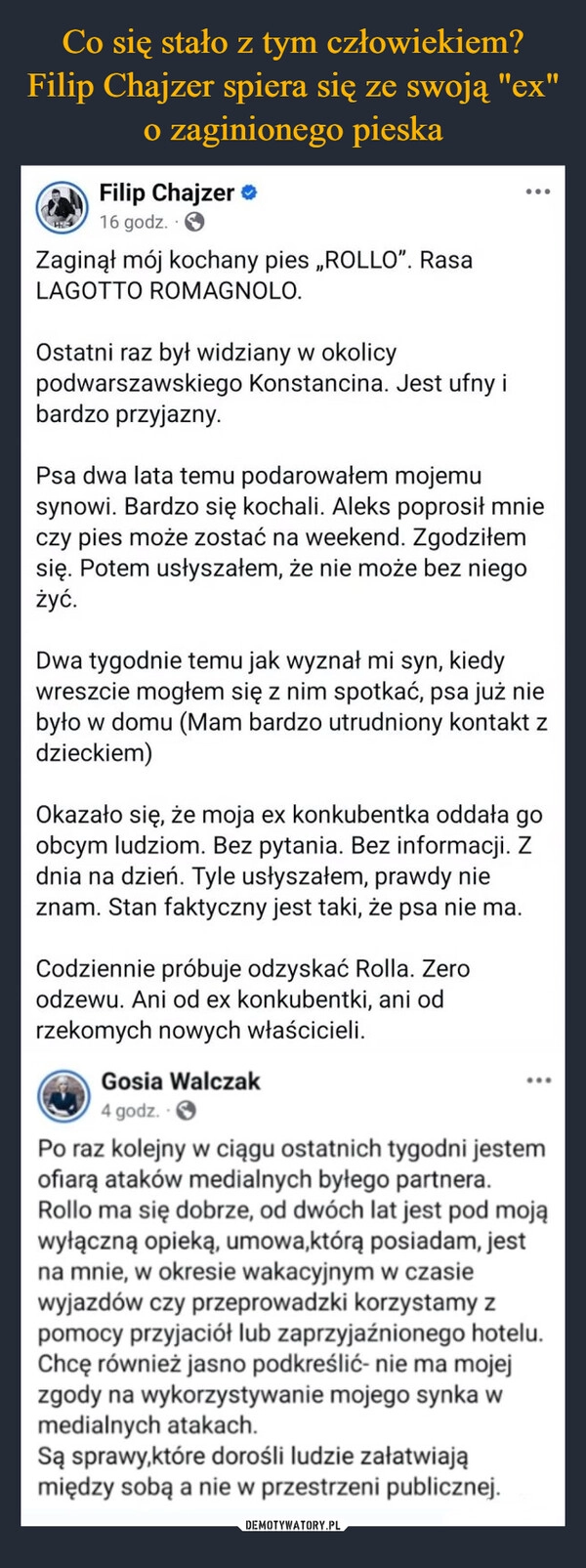 
    Co się stało z tym człowiekiem? Filip Chajzer spiera się ze swoją "ex" o zaginionego pieska