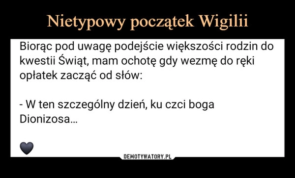 
    
Nietypowy początek Wigilii 