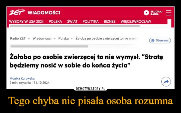 
    Tego chyba nie pisała osoba rozumna