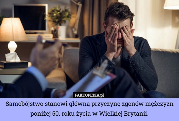 
    Samobójstwo stanowi główną przyczynę zgonów mężczyzn poniżej 50. roku życia