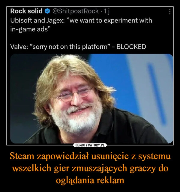 
    Steam zapowiedział usunięcie z systemu wszelkich gier zmuszających graczy do oglądania reklam