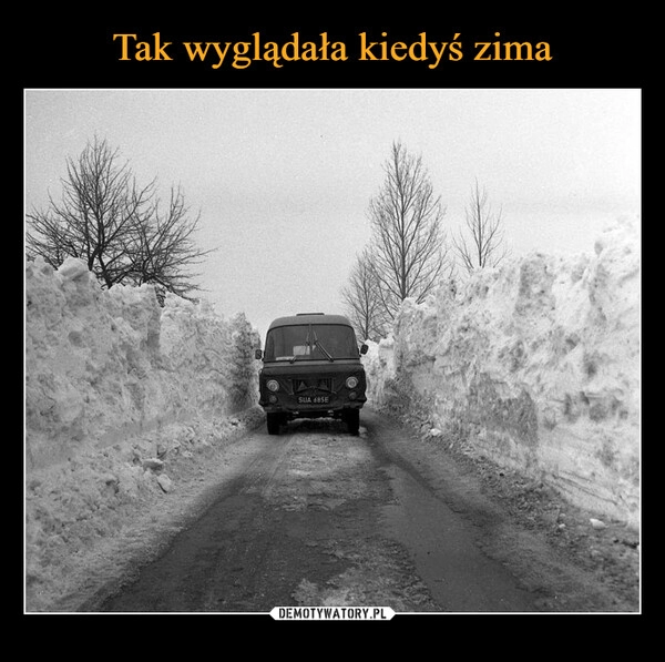 
    Tak wyglądała kiedyś zima