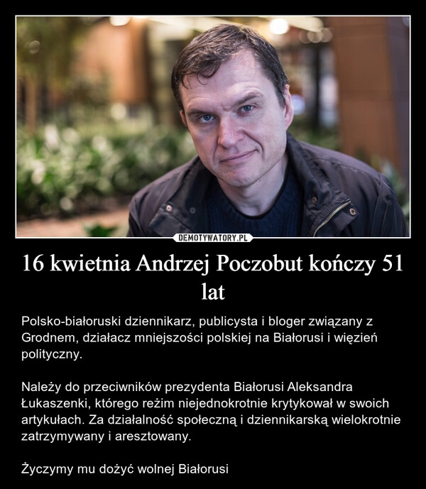 
    16 kwietnia Andrzej Poczobut kończy 51 lat