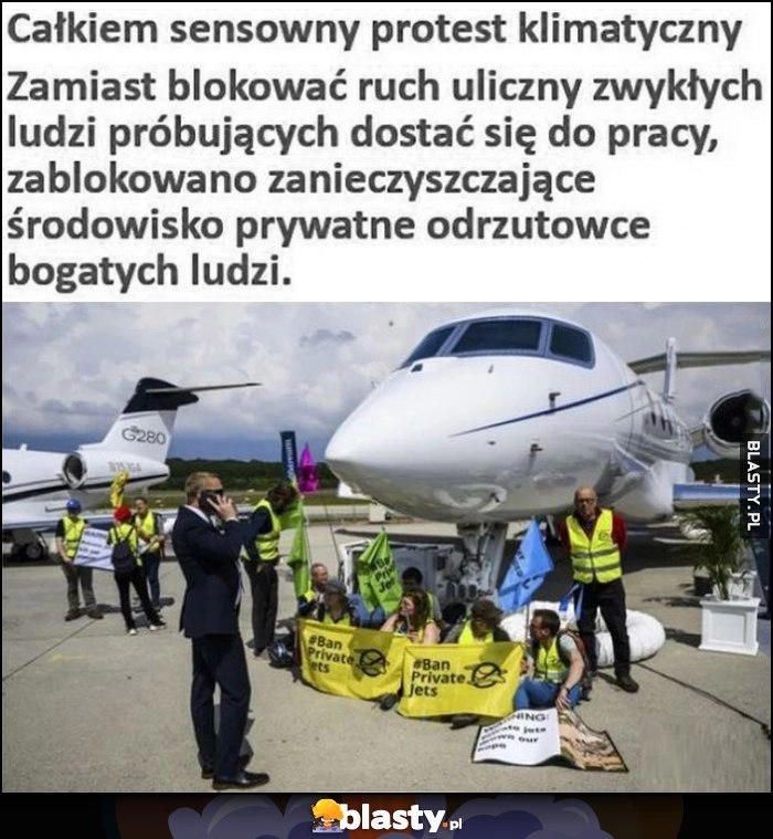 
    Sensowny protest klimatyczny: zamiast blokować ruch uliczny zablokowano prywatne odrzutowce bogatych ludzi