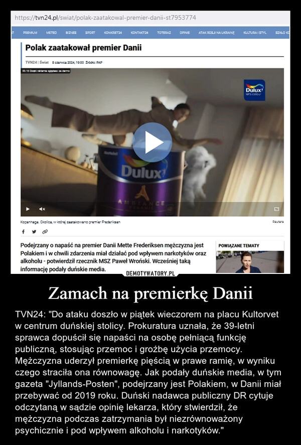 
    Zamach na premierkę Danii