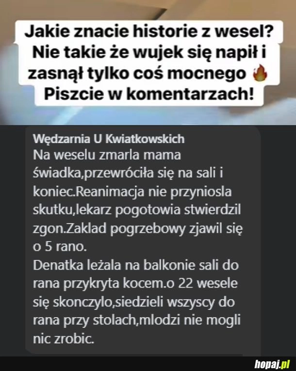 
    Takiej strasznej historii to się nie spodziewałem