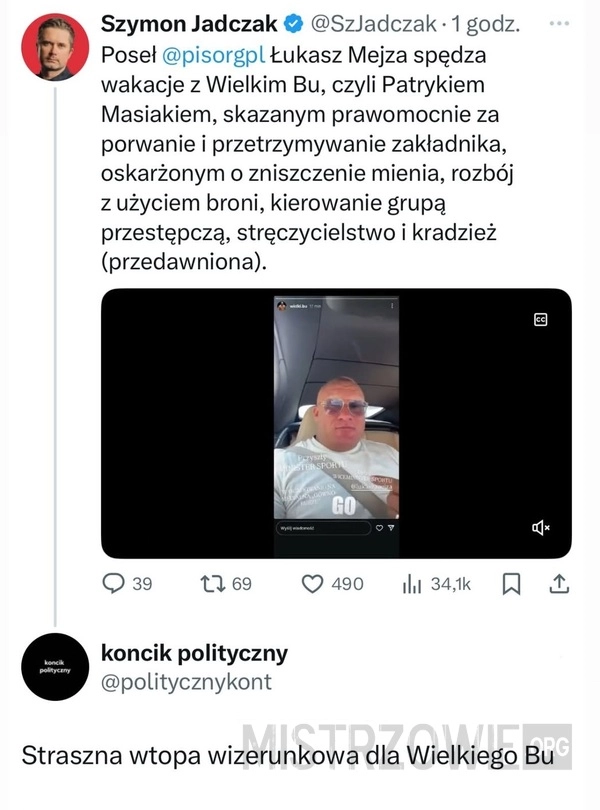 
    Z takim kryminalistą się bujać po Majorce...