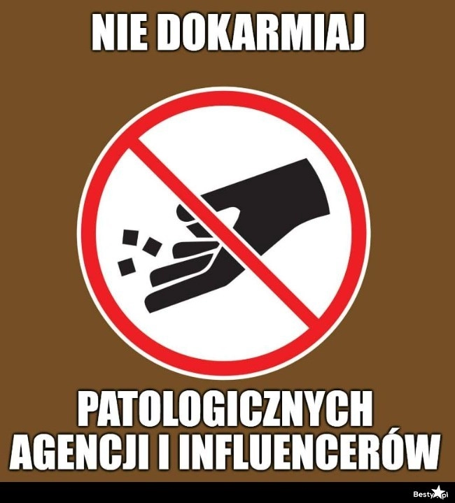 
    Nie dokarmiaj 