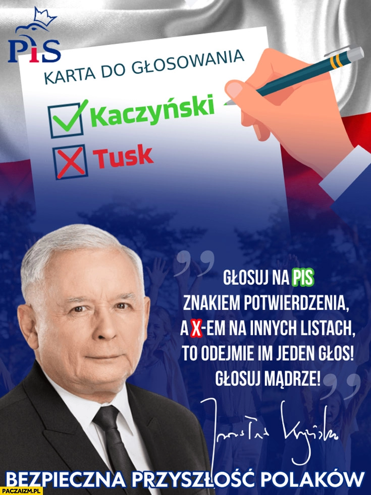 
    Głosuj na PiS ptaszkiem a X-em na innych listach to odejmie im jeden głos głosuj mądrze