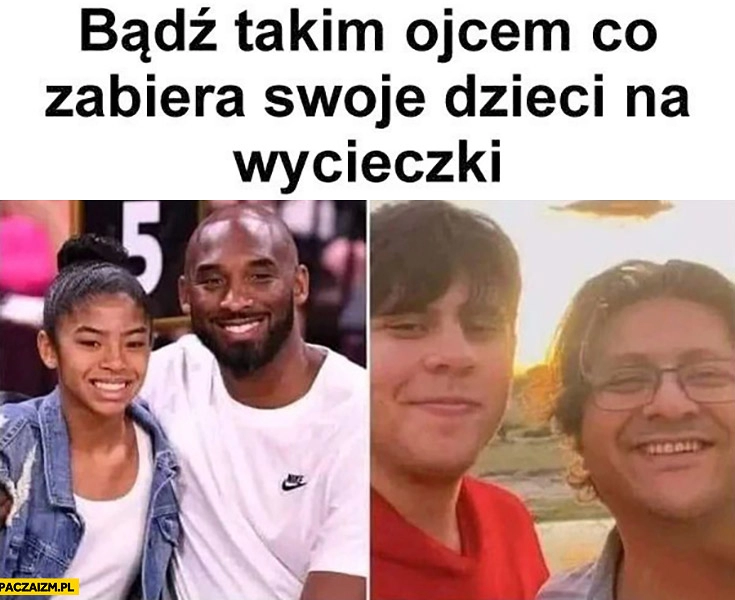 
    Bądz takim ojcem co zabiera swoje dzieci na wycieczki Kobe Bryant oceangate titan