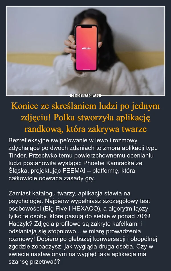 
    Koniec ze skreślaniem ludzi po jednym zdjęciu! Polka stworzyła aplikację randkową, która zakrywa twarze