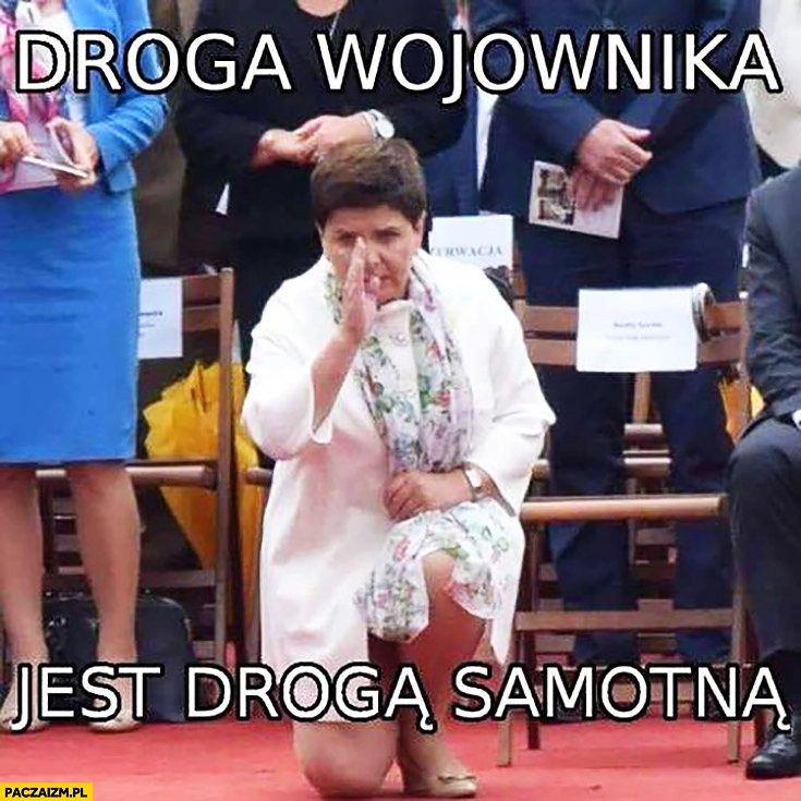 
    Droga wojownika jest drogą samotną Beata Szydło ninja karate