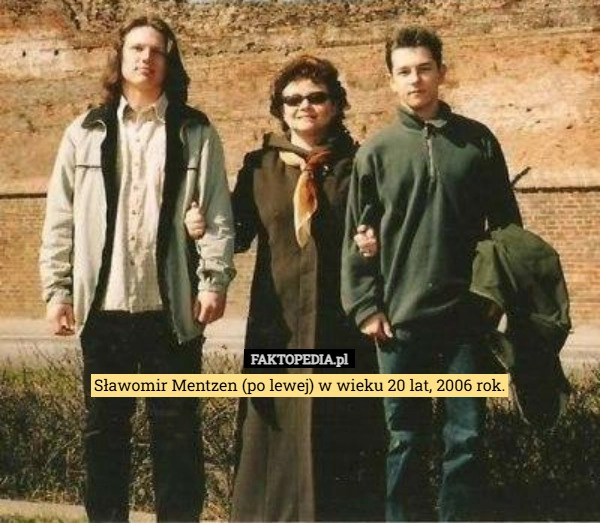 
    Sławomir Mentzen (po lewej) w wieku 20 lat, 2006 rok.