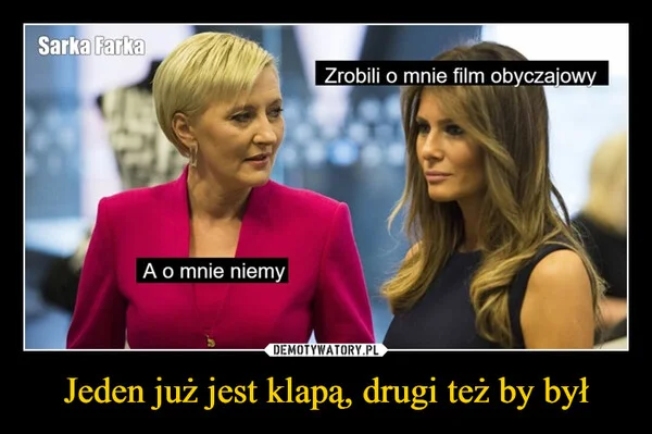 
    Jeden już jest klapą, drugi też by był
