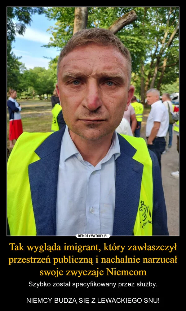 
    Tak wygląda imigrant, który zawłaszczył przestrzeń publiczną i nachalnie narzucał swoje zwyczaje Niemcom