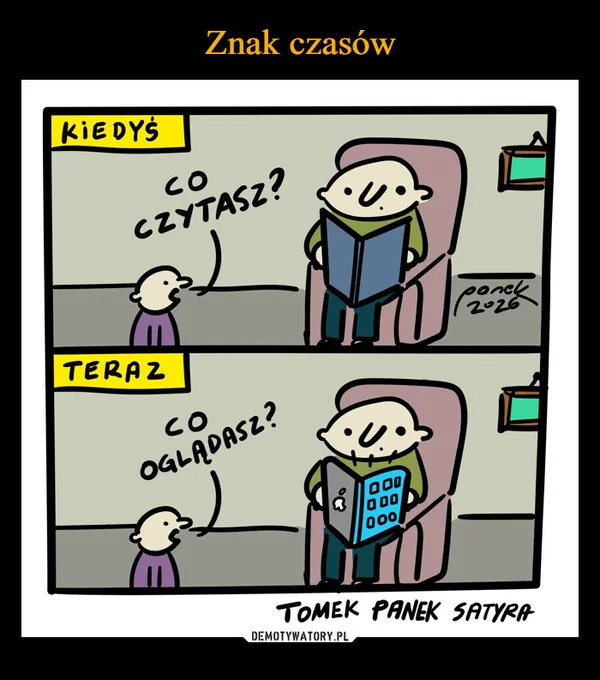 
    Znak czasów