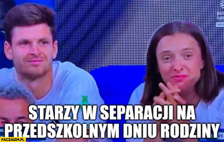 
    Hurkacz Świątek starzy w separacji na przedszkolnym dniu rodziny