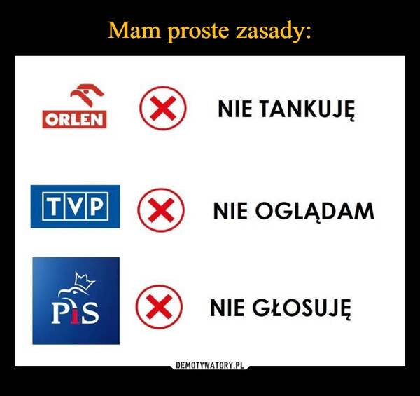 
    Mam proste zasady: