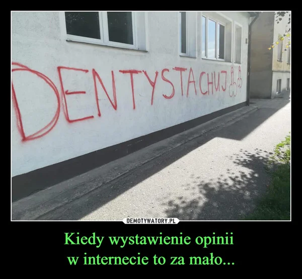 
    Kiedy wystawienie opinii w internecie to za mało...