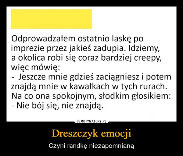 
    Dreszczyk emocji
