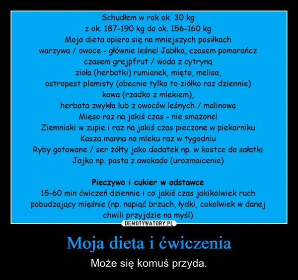 
    Moja dieta i ćwiczenia