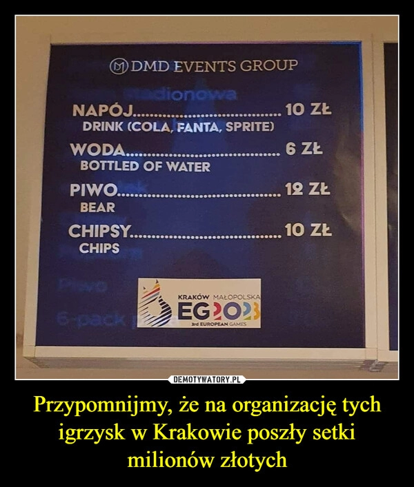 
    Przypomnijmy, że na organizację tych igrzysk w Krakowie poszły setki milionów złotych