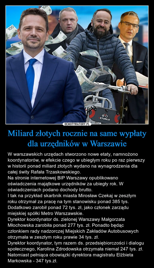 
    Miliard złotych rocznie na same wypłaty dla urzędników w Warszawie