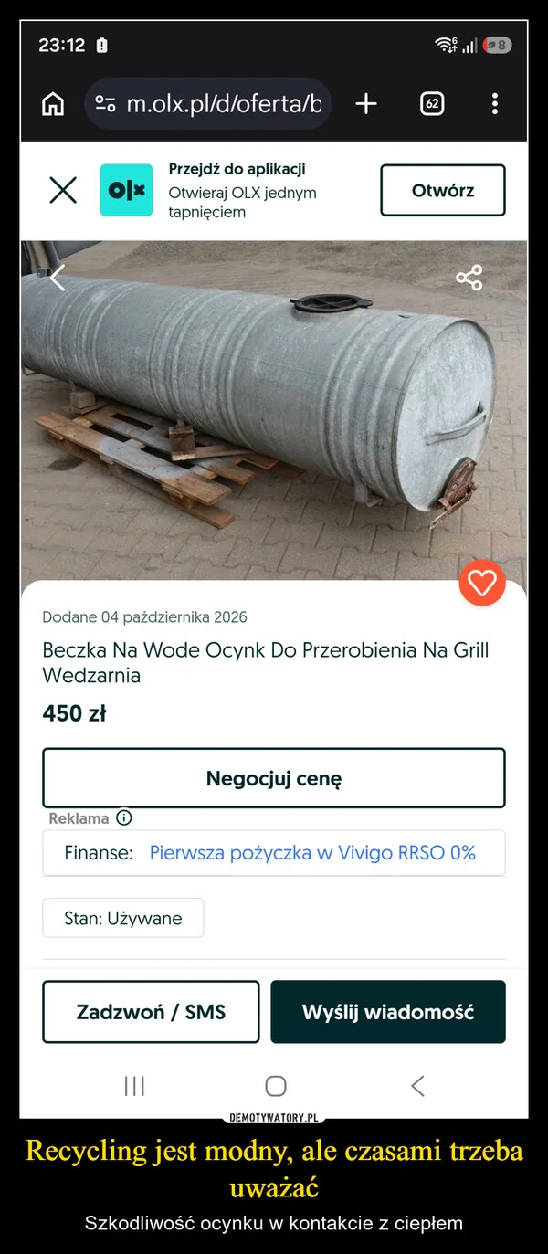
    Recycling jest modny, ale czasami trzeba uważać