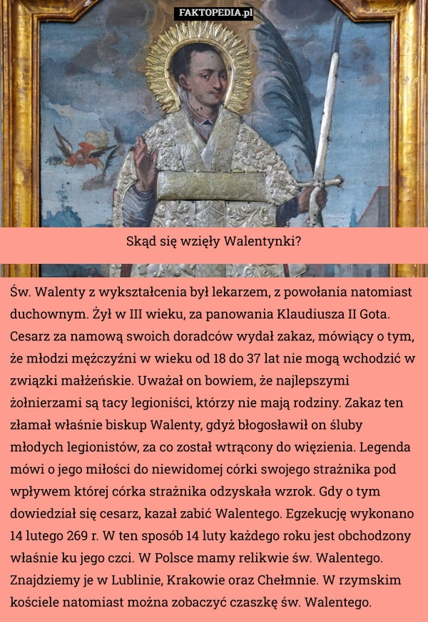 
    Skąd się wzięły Walentynki?