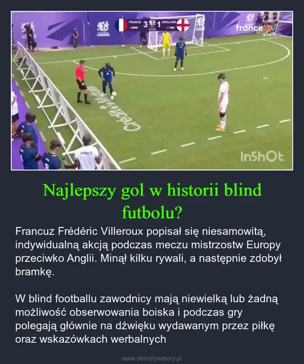 
    Najlepszy gol w historii blind futbolu?
