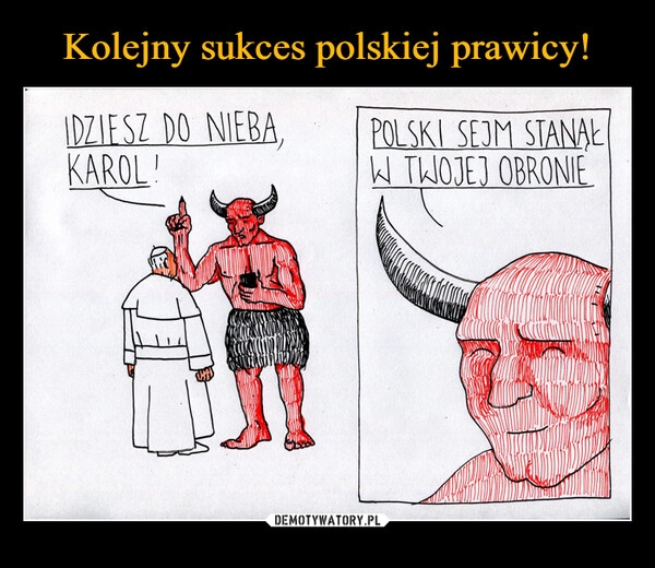 
    Kolejny sukces polskiej prawicy!