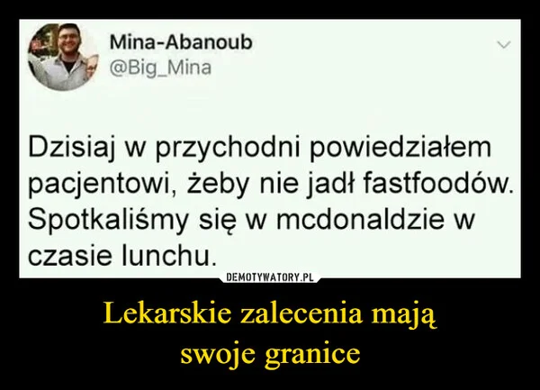 
    Lekarskie zalecenia mają swoje granice